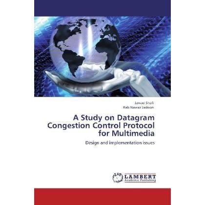 A Study on Datagram Congestion Control Protocol for Multimedia, Fachbücher von Rab Nawaz Jadoon, Jawad Shafi
