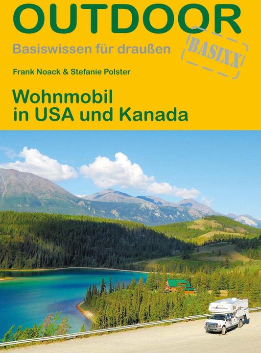 Produktbild Wohnmobil in USA und Kanada (Deutsch, Frank Noack, Stefanie Polster, 2018)