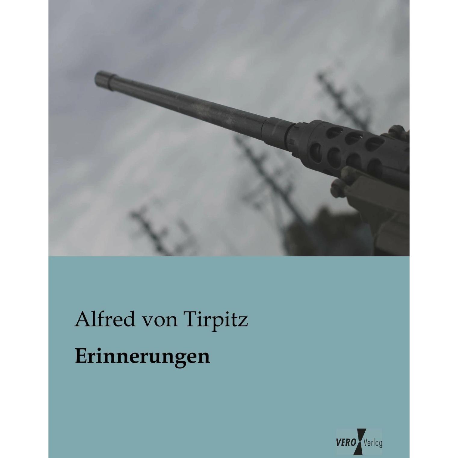 Erinnerungen, Fachbücher von Alfred von Tirpitz