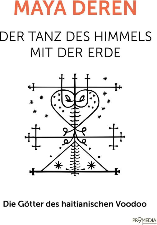 Produktbild Der Tanz des Himmels mit der Erde (Deutsch, Maya Deren, Sabine Gebhardt, 2017)