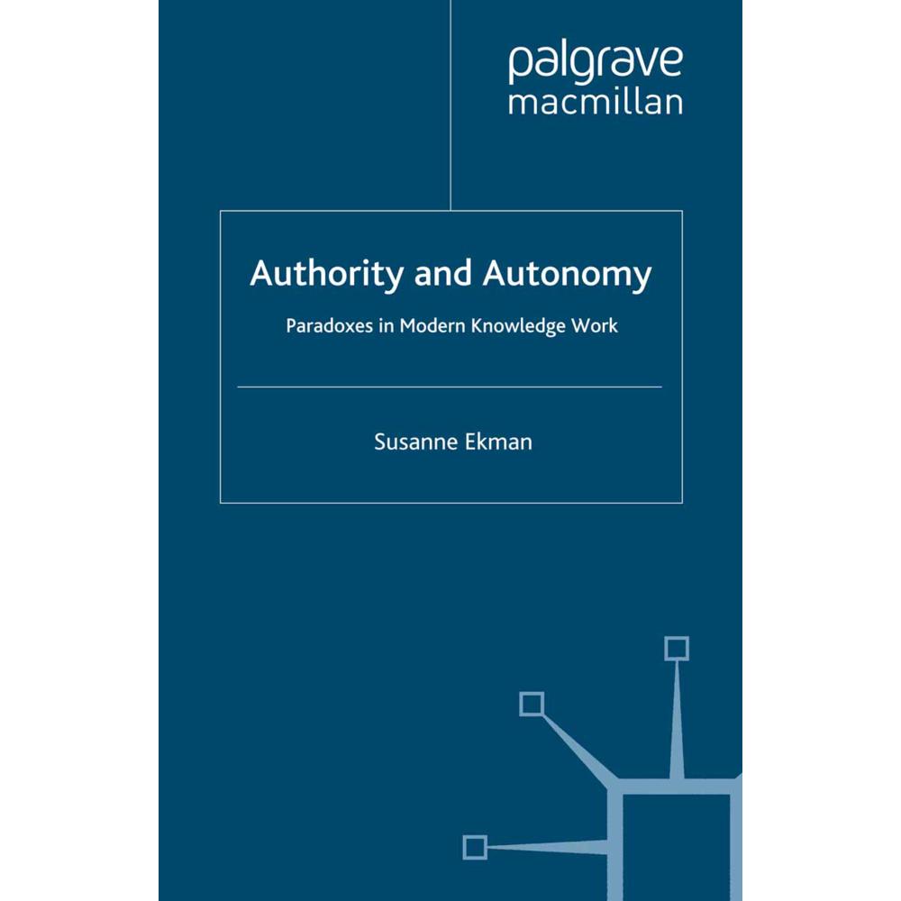 Authority and Autonomy, Fachbücher von Susanne Ekman