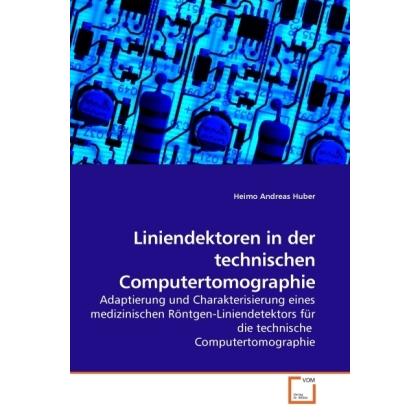 Liniendektoren in der technischen Computertomographie, Fachbücher