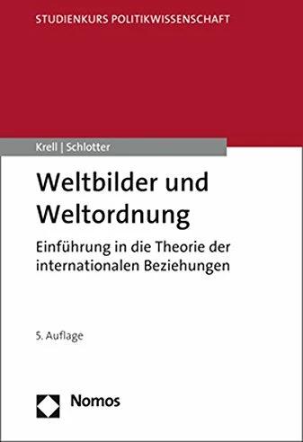 Produktbild Weltbilder und Weltordnung (Deutsch, Gert Krell, Peter Schlotter, 2018)