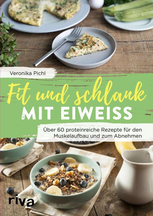 Immagine prodotto Fit und schlank mit Eiweiss (Tedesco, Veronica Pichl, 2020)