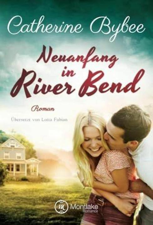 Produktbild Amazon Neuanfang in River Bend (Deutsch, Catherine Bybee, 2017)