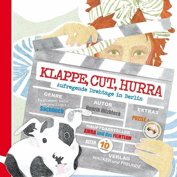 Produktbild Klappe, Cut, Hurra (Deutsch, Henrik Hitzbleck, Kerstin Wacker, 2018)