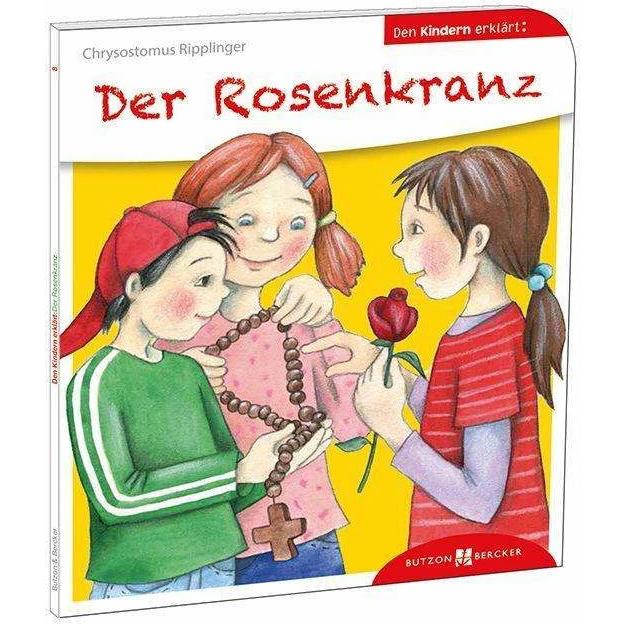 Der Rosenkranz den Kindern erklärt, Kinderbücher von Yvonne Hoppe-Engbring, Chrysostomus Ripplinger