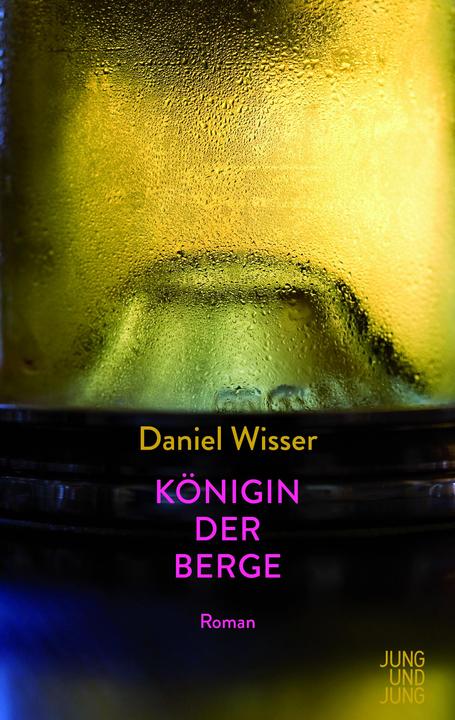 Produktbild Königin der Berge (Deutsch, Daniel Wisser, 2018)