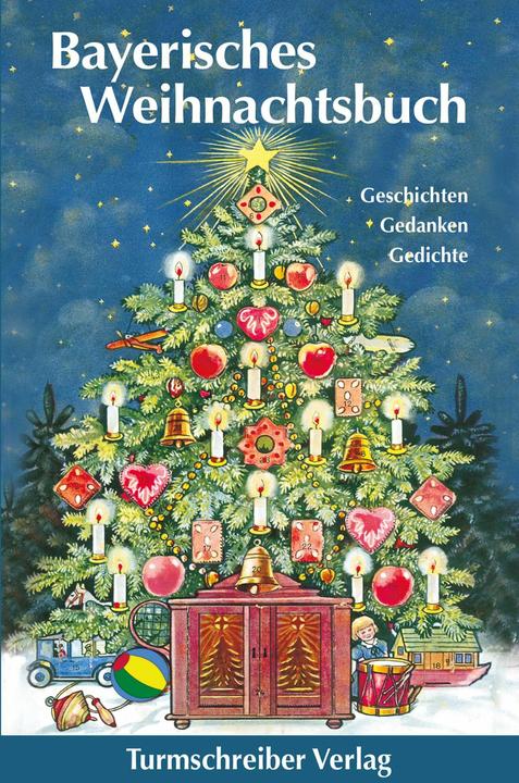 Produktbild Bayerisches Weihnachtsbuch (Deutsch, Alix Paulsen, 2018)