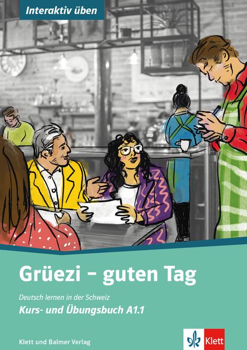 Produktbild Grüezi - guten Tag (Deutsch, Matthias Seewer, Ursula Holzer, Mirjam Bernard, Maria Walser, 2025)