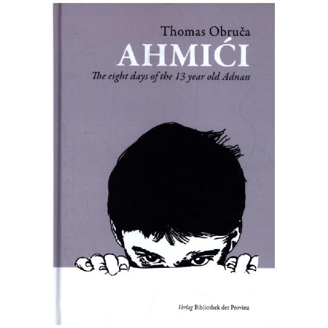 Obruca:Ahmici, Belletristik von New Edition (1. August 2022), Bibliothek der Provinz