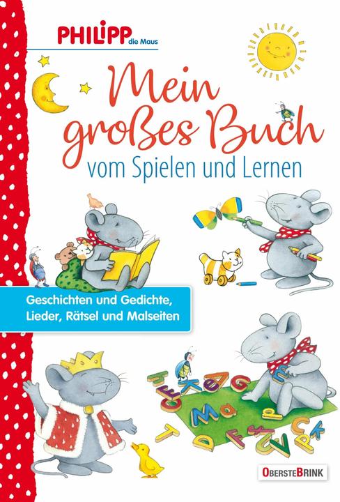 Image du produit Philipp die Maus - Mein grosses Buch vom Spielen und Lernen (Allemand, Hanne Türk, Norbert Landa, 2019)
