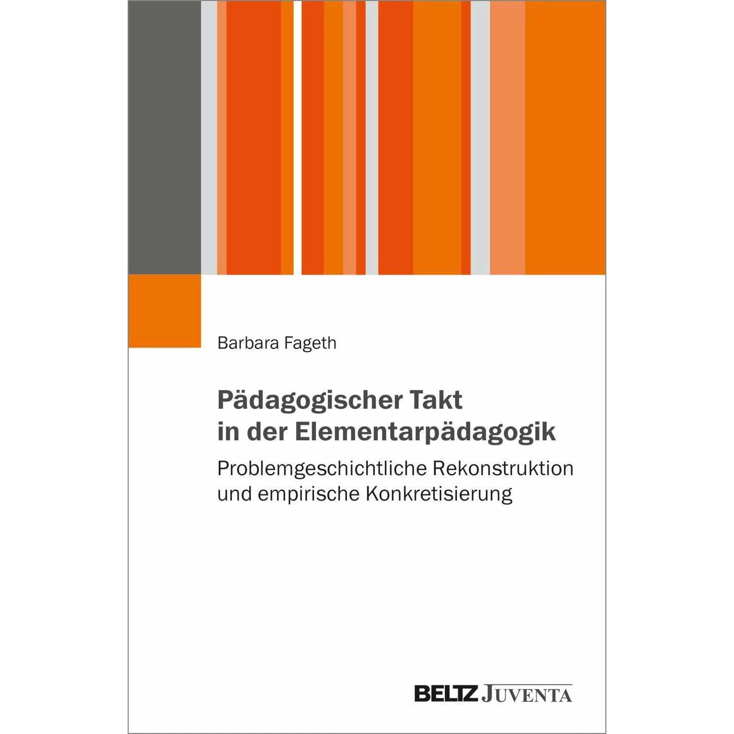 Pädagogischer Takt in der Elementarpädagogik, Fachbücher von Barbara Fageth
