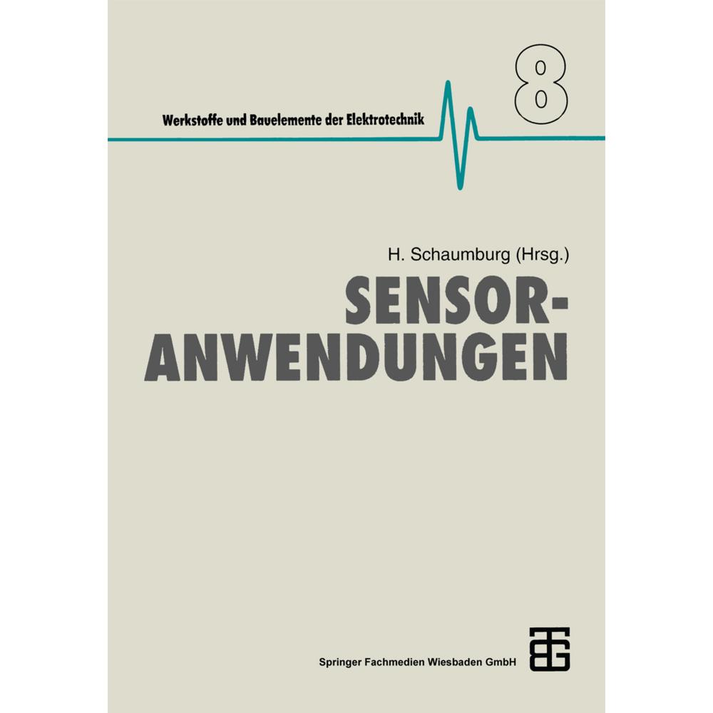 Sensoranwendungen, Fachbücher von Hanno Schaumburg