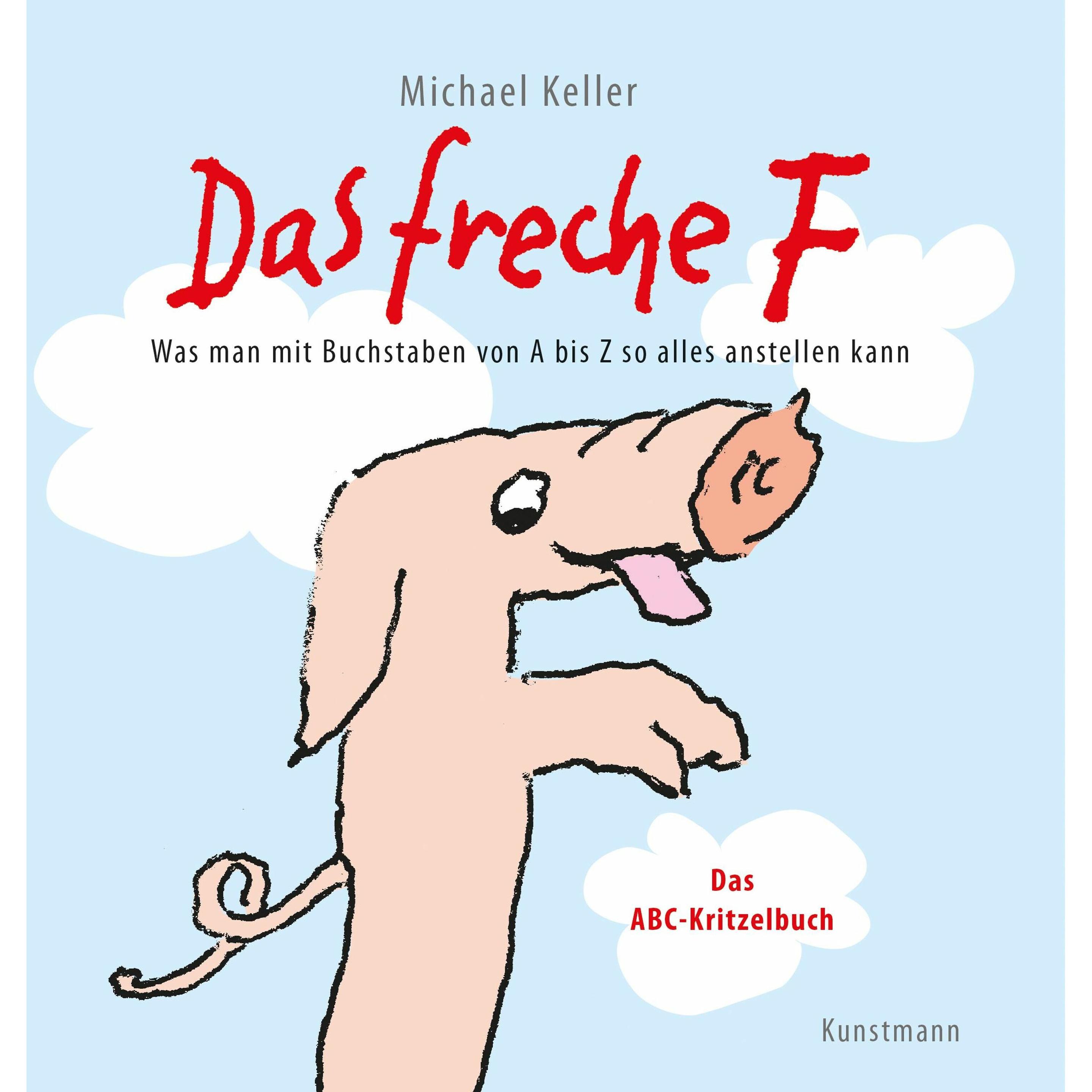 Das freche F, Kinderbücher von Michael Keller