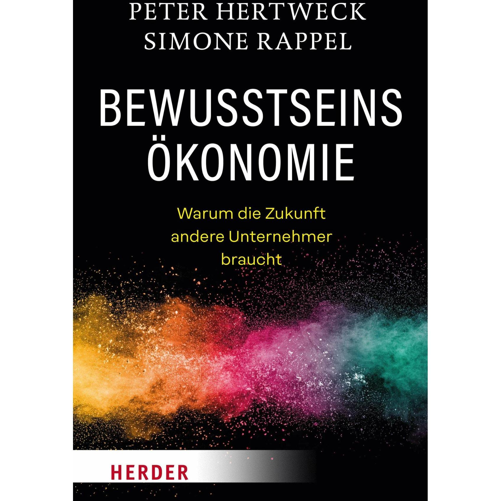 Bewusstseinsökonomie, Fachbücher von Simone Rappel, Peter Hertweck