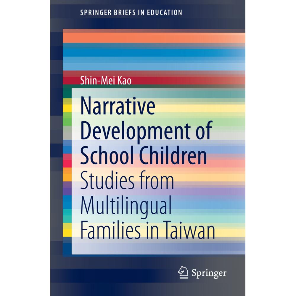 Narrative Development of School Children, Fachbücher von Shin-Mei Kao