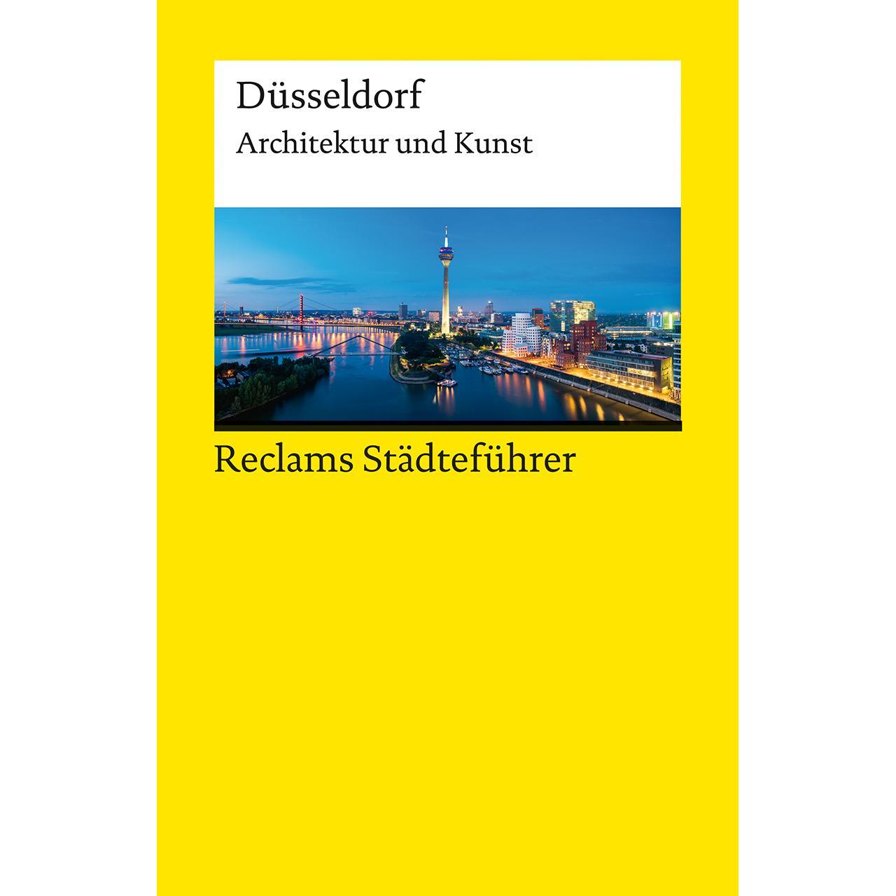 Reclams Städteführer Düsseldorf, Ratgeber von Hannah Schiefer