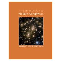 An Introduction to Modern Astrophysics, Fachbücher von Dale A. Ostlie, Bradley W. Carroll