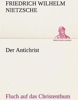 Produktbild Der Antichrist (Deutsch, Friedrich Nietzsche, 2013)