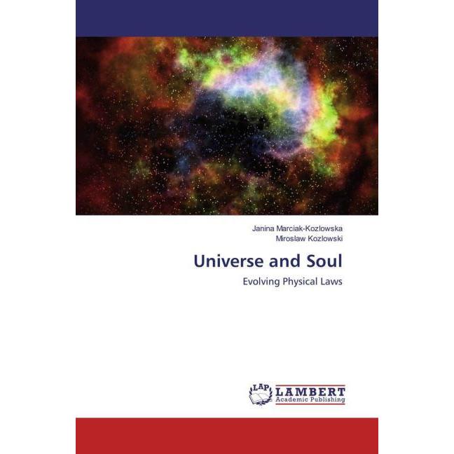 Universe and Soul, Fachbücher von Janina Marciak-Kozlowska, Miroslaw Kozlowski