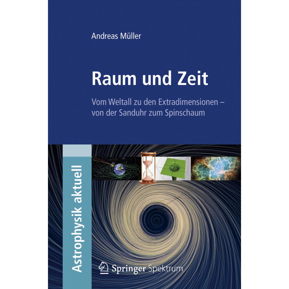Raum und Zeit, Fachbücher von Andreas Müller