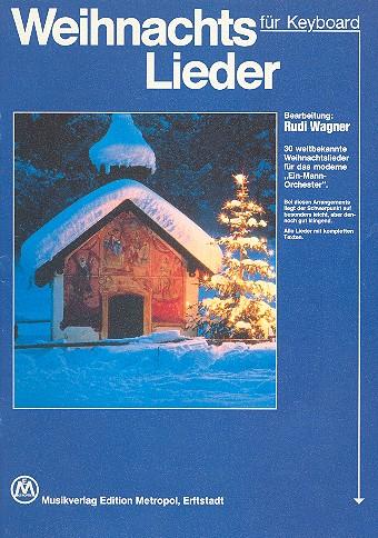 Produktbild Weihnachtslieder für Keyboard 30 weltbekannte Weihnachtslieder