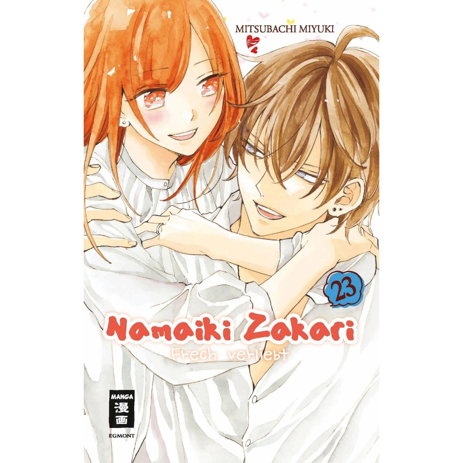 Namaiki Zakari - Frech verliebt 23, Belletristik von Miyuki Mitsubachi, Christine Steinle
