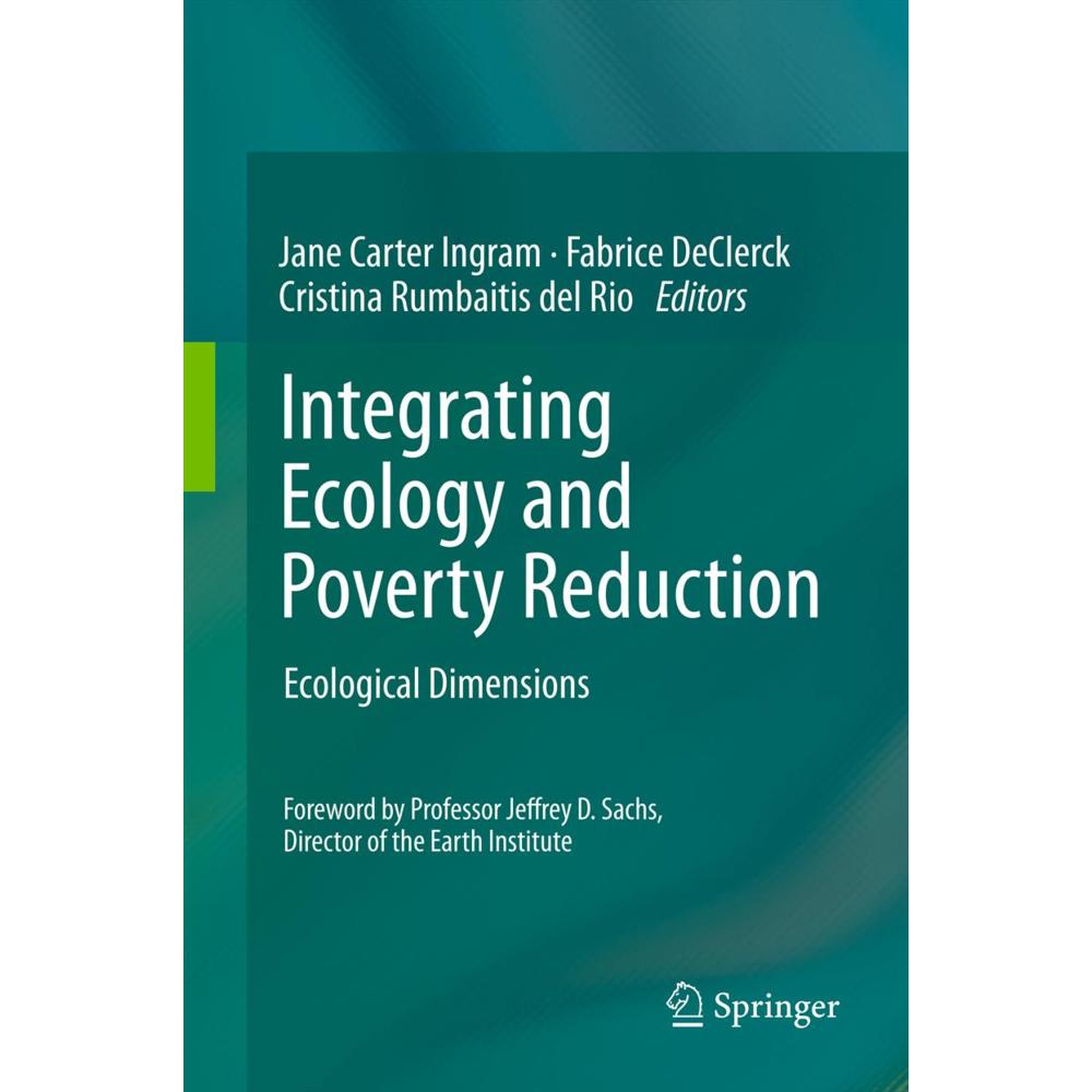 Integrating Ecology and Poverty Reduction, Fachbücher von Cristina Rumbaitis del Rio, Fabrice DeClerck, Jane Carter Ingr...