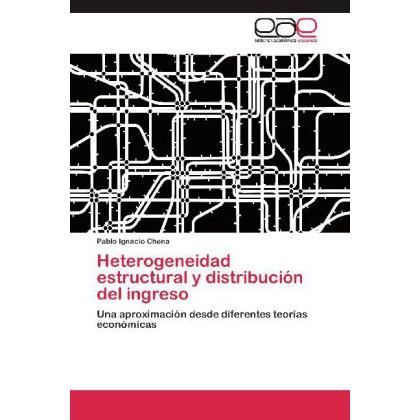 Heterogeneidad estructural y distribución del ingreso, Fachbücher