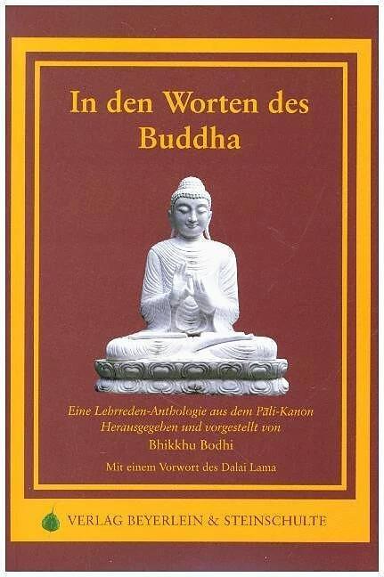 Produktbild In den Worten des Buddha (Deutsch, Bhikkhu Bodhi, 2008)