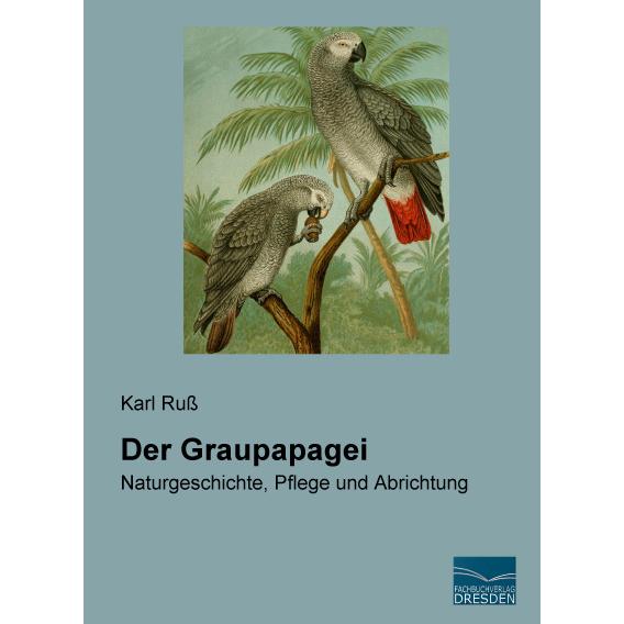 Thumbnail - Der Graupapagei, Ratgeber von Karl Russ