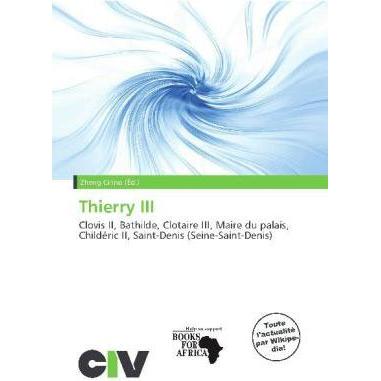 Thierry III, Fachbücher