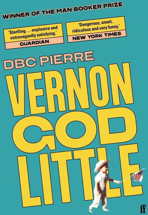 Produktbild Vernon God Little (Englisch, DBC Pierre, 2005)