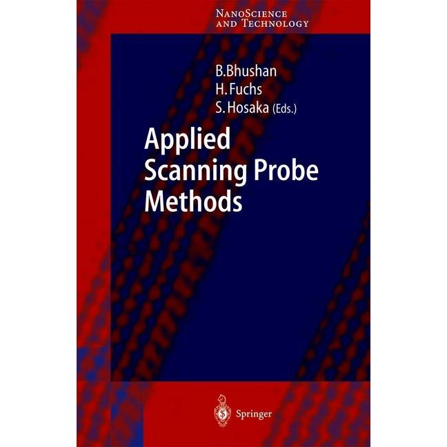 Applied Scanning Probe Methods I, Fachbücher von Bharat Bhushan, Harald Fuchs, Sumio Hosaka