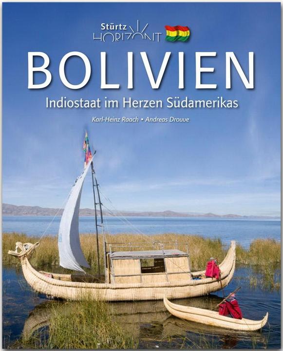 Produktbild Horizont Bolivien (Deutsch, Dr. Andreas Drouve, Karl-Heinz Raach, 2017)