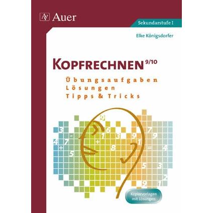 Kopfrechnen Klasse 9/10, Schulbücher von Elke Königsdorfer