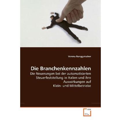 Die Branchenkennzahlen, Fachbücher von Verena Runggatscher