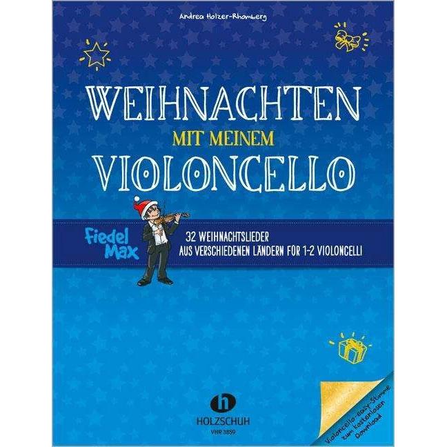 Thumbnail - Weihnachten mit meinem Violoncello, Sachbücher von Andrea Holzer-Rhomberg