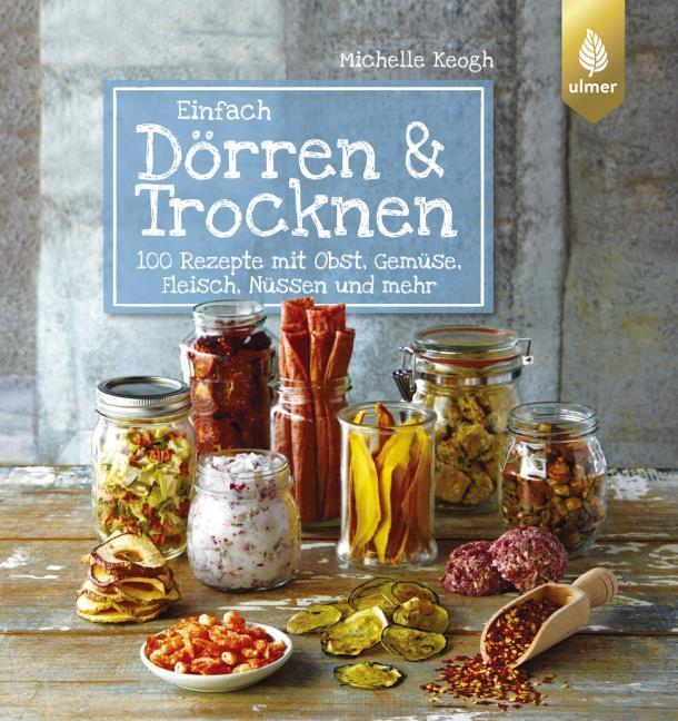 Actual product image Einfach Dörren & Trocknen (German, Michelle Keogh, 2016)
