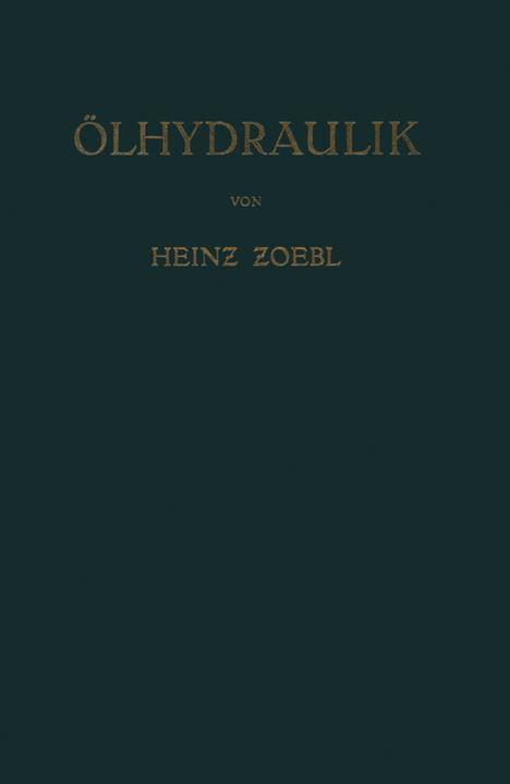 Produktbild Ölhydraulik (Deutsch, Heinz Zoebl, 2012)