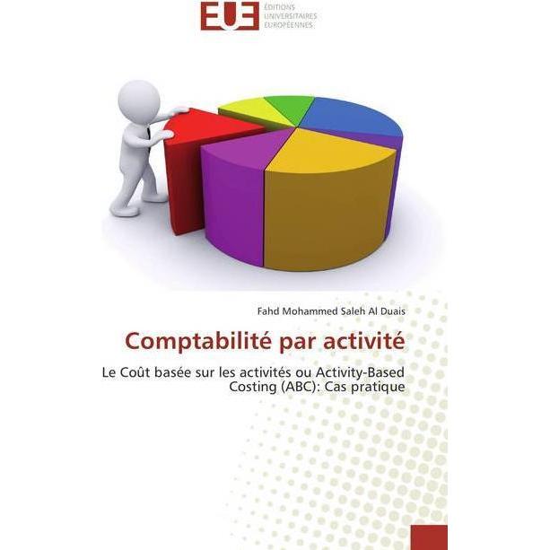 Comptabilité par activité, Fachbücher von Fahd Mohammed Saleh Al Duais