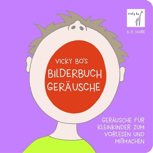 Thumbnail - Vicky Bo, Babybücher, s Bilderbuch - Geräusche (Deutsch)