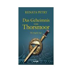 Das Geheimnis vom Thorsmoor, Belletristik von Renata Petry