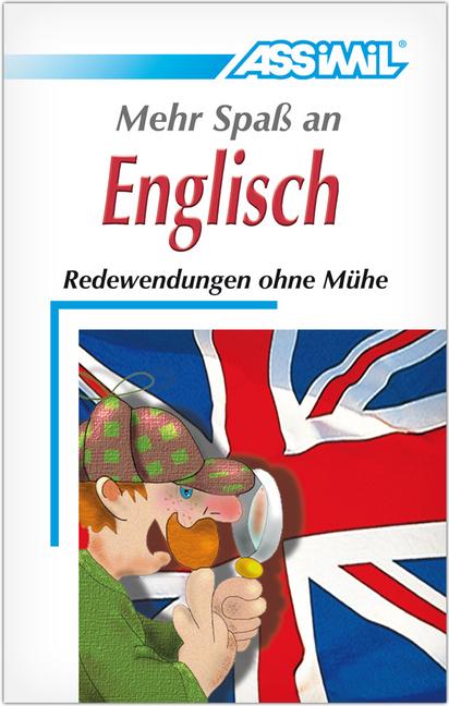 Produktbild Selbstlernkurs für Deutsche / Mehr Spass an Englisch (Deutsch, Englisch, Anthony Bulger, 2006)