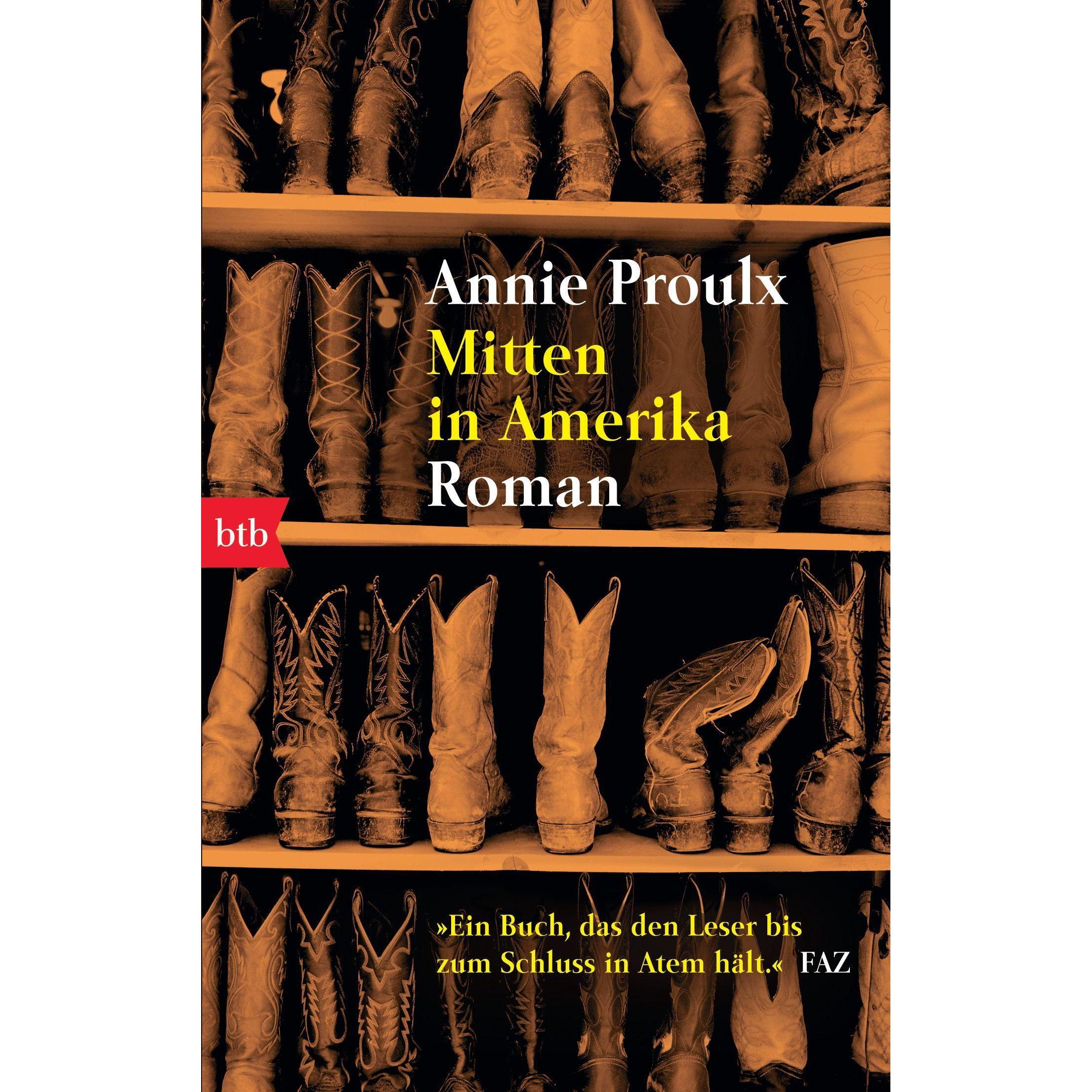 Mitten in Amerika, Belletristik von Annie Proulx