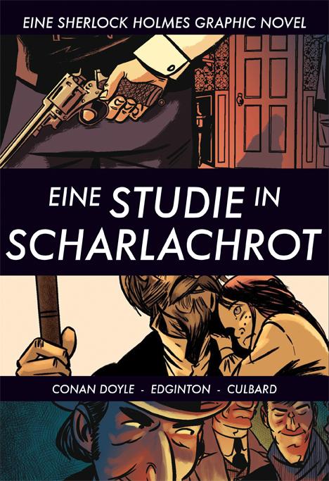 Produktbild Eine Studie in Scharlachrot (Deutsch, Arthur Conan-Doyle, Ian Culbard, Ian Edginton, Martin Surmann, Mirko Piredda, 2016)