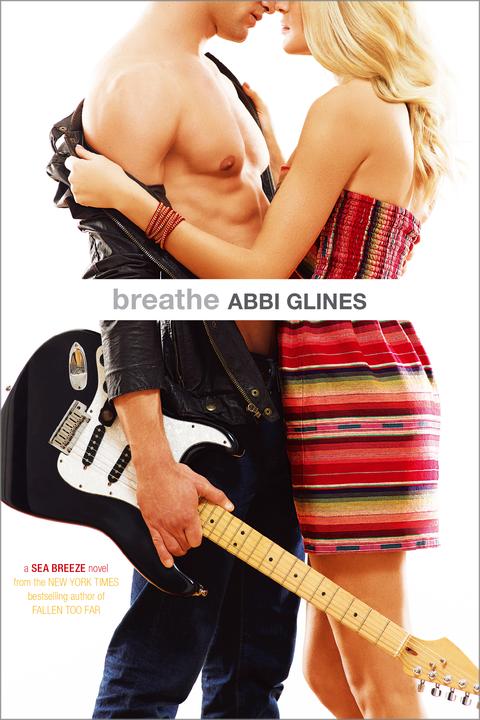 Produktbild Breathe (Englisch, Abbi Glines)