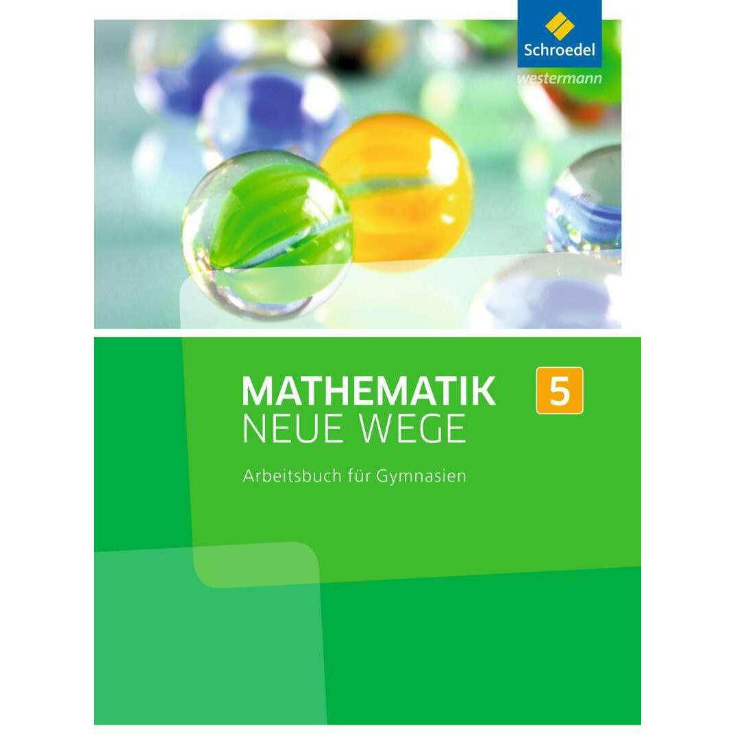 Thumbnail - Mathematik Neue Wege SI / Mathematik Neue Wege SI - Ausgabe 2013 für Nordrhein-Westfalen, Hambu, Schulbücher von Henning...
