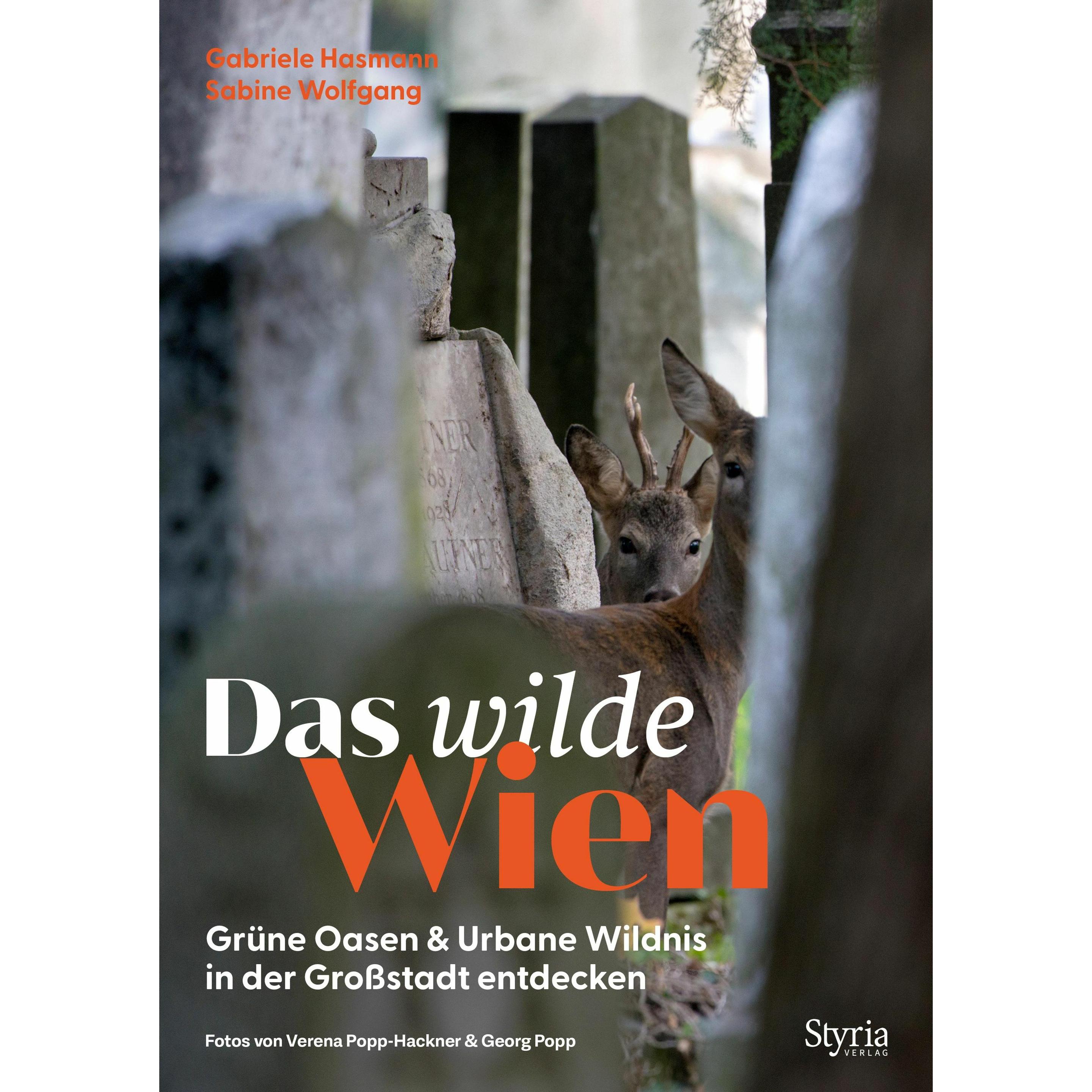 Das wilde Wien, Ratgeber von Gabriele Hasmann, Sabine Wolfgang